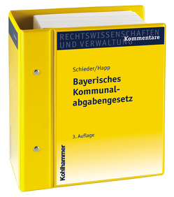 Bayerisches Kommunalabgabengesetz von Busse,  Jürgen, Eckstein,  Thorsten, Engelbrecht,  Knut, Happ,  Michael, Knöpfle,  Robert, Schieder,  Hans, Stadlöder,  Anton, Wirths,  Volker