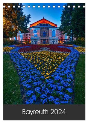 Bayreuth 2024 (Tischkalender 2024 DIN A5 hoch), CALVENDO Monatskalender von Taepke,  Katrin