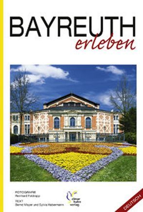 Bayreuth erleben, Deutsche Ausgabe