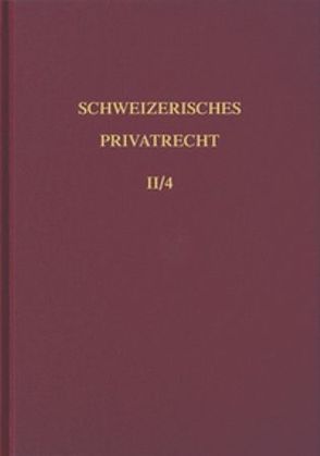 Bd. II/4: Einleitung und Personenrecht. Vierter Teilband von Tercier,  Pierre, Weber,  Rolf H.