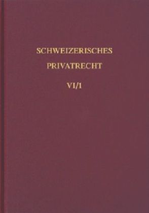 Bd. VI/1: Obligationenrecht. Allgemeiner Teil. Erster Teilband von Merz,  Hans, Wiegand,  Wolfgang