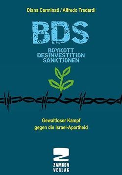 BDS Boykott, Desinvestition, Sanktionen von Carminati,  Diana, Jana,  Al, Melzer,  Abraham