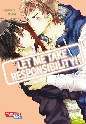 Let me take responsibility! von Aiba,  Kyoko