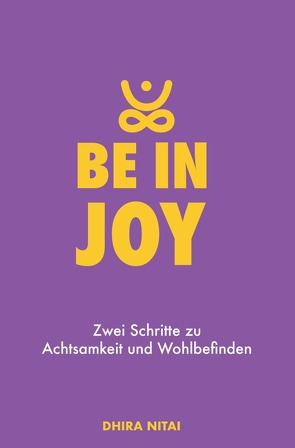 Be in Joy von Nitai,  Dhira