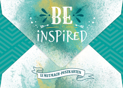 BE INSPIRED von Bertelmann,  Uwe