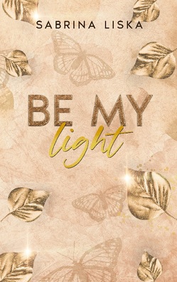 Be my light von Liska,  Sabrina