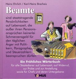 Beamte von Brecheis,  Karl H, Ehrlich,  Heinz