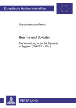 Beamte und Soldaten von Pressl,  Diana Alexandra