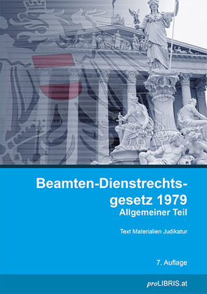 Beamten-Dienstrechtsgesetz 1979, Allgemeiner Teil von proLIBRIS VerlagsgesmbH