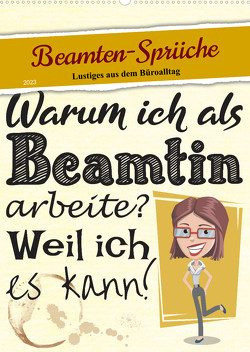 Beamten-Sprüche (Wandkalender 2023 DIN A2 hoch) von Löwer,  Sabine