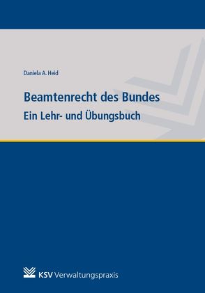 Beamtenrecht des Bundes von Heid,  Daniela A