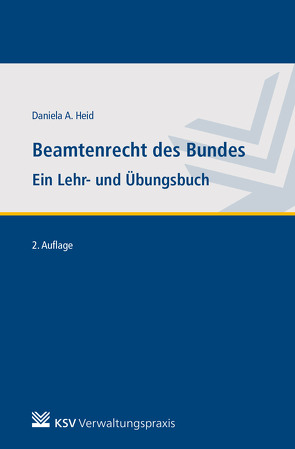 Beamtenrecht des Bundes von Heid,  Daniela A