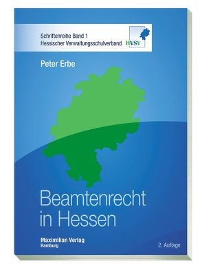 Beamtenrecht in Hessen von Erbe,  Peter