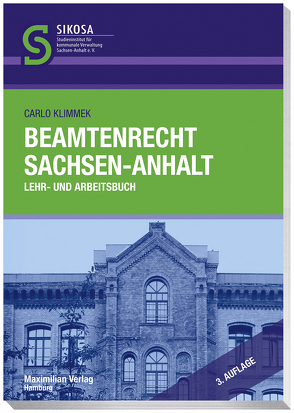 Beamtenrecht Sachsen-Anhalt von Klimmek,  Carlo