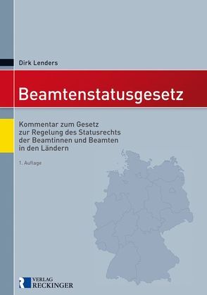 Beamtenstatusgesetz von Lenders,  Dirk