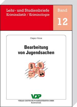 Bearbeitung von Jugendsachen von Clages,  Horst, Neidhardt,  Klaus, Nisse,  Reingard