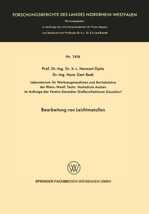 Bearbeitung von Leichtmetallen von Opitz,  Herwart