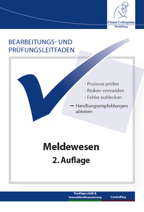 Bearbeitungs- und Prüfungsleitfaden: Meldewesen, 2. Auflage von Feldhoff,  Stefanie C., Geist,  Eva Christina, Gertz,  Andreas