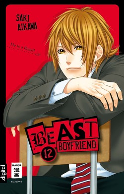 Beast Boyfriend 12 von Aikawa,  Saki, Okada-Willmann,  Yayoi