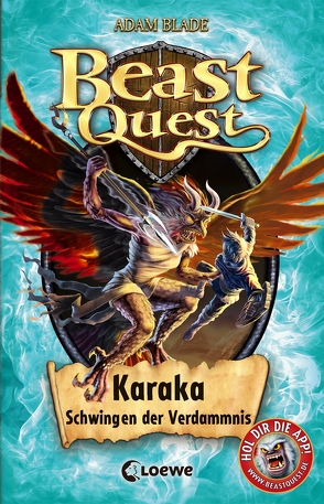 Beast Quest 51 – Karaka, Schwingen der Verdammnis von Blade,  Adam, Margineanu,  Sandra