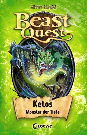 Beast Quest 53 – Ketos, Monster der Tiefe von Blade,  Adam, Margineanu,  Sandra