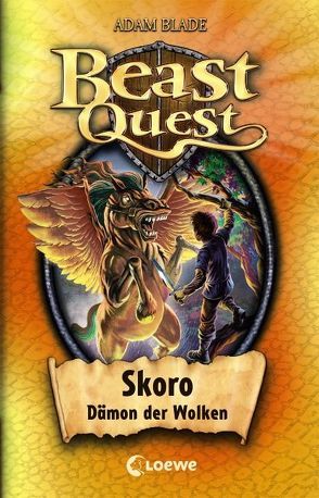 Beast Quest (Band 14) – Skoro, Dämon der Wolken von Blade,  Adam, Karl,  Elke