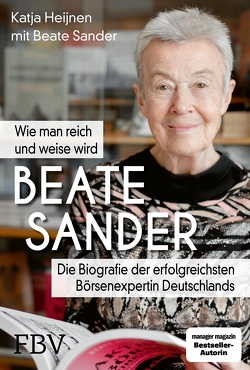 Beate Sander – Wie man reich und weise wird von Heijnen,  Katja, Sander,  Beate