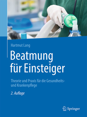 Beatmung für Einsteiger von Lang,  Hartmut