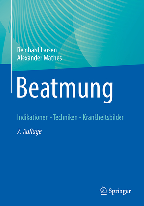 Beatmung von Larsen,  Reinhard, Mathes,  Alexander