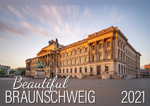 Beautiful Braunschweig 2021 von Fuchs,  Friederike