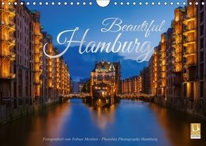 Beautiful Hamburg (Wandkalender 2018 DIN A4 quer) von Hamburg / Tobias Meslien,  Photobia