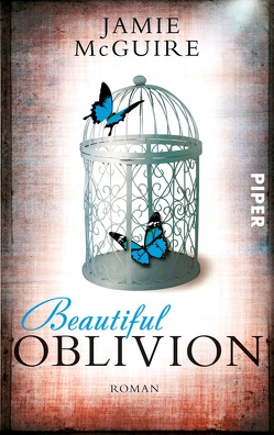 Beautiful Oblivion von McGuire,  Jamie, Zeltner,  Henriette