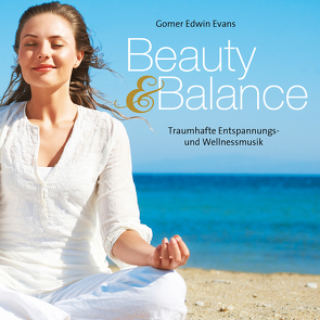 Beauty & Balance von Evans,  Gomer Edwin