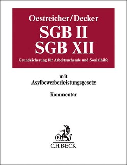 beck-online.GROSSKOMMENTAR zum SGB: SGB XII von Apel,  Claudia, Benedix,  Mathias, Buchner,  Amelie, Dankelmann,  Helmut, Decker,  Andreas, Deinert,  Olaf, Jenak,  Andreas, Kettinger,  Alexander, Knickrehm,  Sabine, Oestreicher,  Ernst, Rolfs,  Christian, Schaumberg,  Torsten, Schumacher,  Jochen, Strnischa,  Jochen, Treichel,  Stefan, Wendtland,  Carsten, Wolf,  Heimke