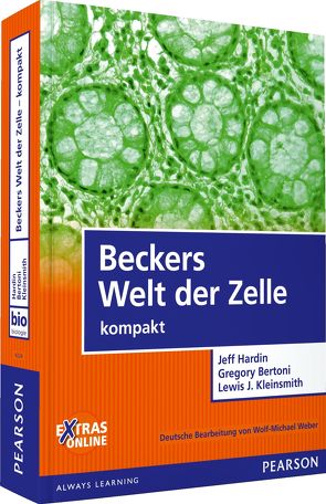 Beckers Welt der Zelle – kompakt von Bertoni,  Gregory Paul, Hardin,  Jeff, Kleinsmith,  Lewis J.