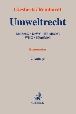 Umweltrecht von Albrecht,  Juliane, Brinktrine,  Ralf, Büge,  Dirk, Cormann,  Petra, Cosson,  Rainer, Dietlein,  Johannes, Dippel,  Martin, Enders,  Rainald, Giesberts,  Ludger, Ginzky,  Harald, Gläß,  Anne-Christin, Griesbach,  Angela, Guckelberger,  Annette, Hasche,  Frank, Heß,  Franziska, Hilf,  Juliane, Hofmann,  Ekkehard, Huschens,  Michael, Kaster,  Georg, Klages,  Christoph, Kleve,  Guido, Köck,  Wolfgang, Kockler,  Nick, Konzak,  Olaf, Kropp,  Olaf, Lüttgau,  Thomas, Mast,  Ekkehart, Michalk,  Kathleen, Müggenborg,  Hans-Jürgen, Posser,  Herbert, Queitsch,  Peter, Reese,  Moritz, Reinhardt,  Michael, Riedel,  Daniel, Sahm,  Christoph, Sanden,  Joachim, Schack,  Petra, Scheier,  Michael, Schendel,  Frank Andreas, Schmidt-Kötters,  Thomas, Schmitt,  Thomas, Schrader,  Christian, Schubert,  Mathias, Schulte,  Martin, Schulz,  Paul-Martin, Schwertner,  Inga, Spieth,  Wolf Friedrich, Tessmer,  Dirk, Tophoven,  Christof, Tünnesen-Harmes,  Christian, Weiss,  Andrea, Wolf,  Joachim, Wysk,  Peter, Ziegler,  Christopher