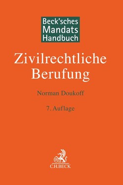 Beck’sches Mandatshandbuch Zivilrechtliche Berufung von Doukoff,  Norman