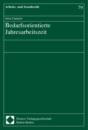 Bedarfsorientierte Jahresarbeitszeit von Cantauw,  Jutta