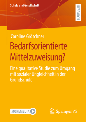 Bedarfsorientierte Mittelzuweisung? von Gröschner,  Caroline