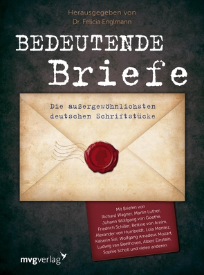 Bedeutende Briefe von Englmann,  Felicia