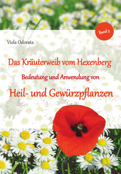 Bedeutung und Anwendung von Heil- und Gewürzpflanzen von Odorata,  Viola