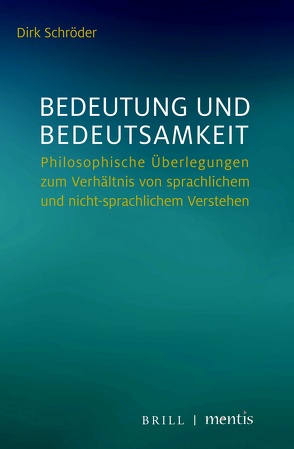 Bedeutung und Bedeutsamkeit von Schroeder,  Dirk