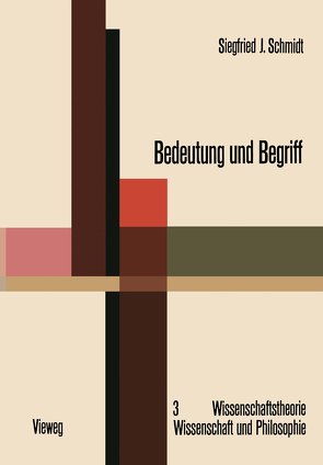 Bedeutung und Begriff von Schmidt,  Siegfried J.