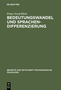 Bedeutungswandel und Sprachendifferenzierung von Klein,  Franz-Josef