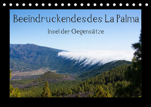 Beeindruckendes La PalmaCH-Version (Tischkalender 2023 DIN A5 quer) von Kaiser,  Ralf