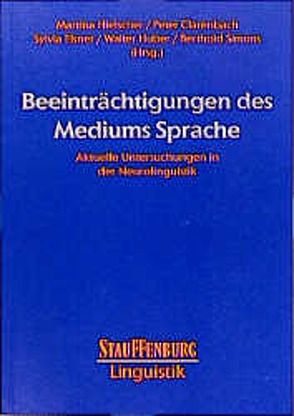 Beeinträchtigungen des Mediums Sprache von Clarenbach,  Peter, Elsner,  Sylvia, Hielscher,  Martina, Huber,  Walter, Simons,  Berthold