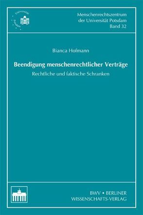 Beendigung menschenrechtlicher Verträge von Hofmann,  Bianca