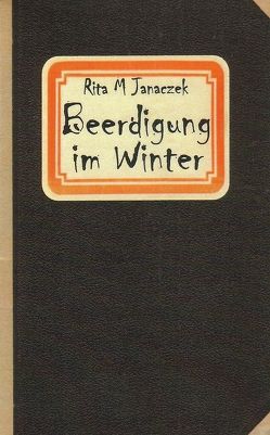 Beerdigung im Winter von Janaczek,  Rita M