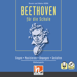 Beethoven für die Schule – CDs von Kern,  Renate, Kern,  Walter