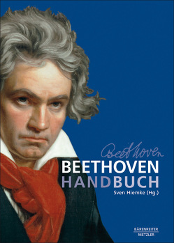 Beethoven-Handbuch von Hiemke,  Sven